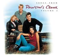 Songs from Dawson's Creek, Vol. 2 (TV Series) [ECD]
