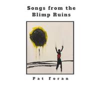 Songs from the Blimp Ruins