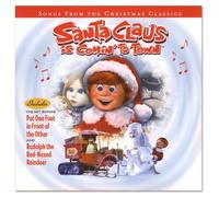 Songs from The Christmas Classics: Santa Claus is Comin' To Town and Rudolph the Red Nosed Reindeer