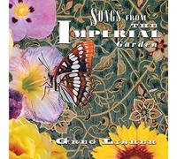 Songs From The Imperial Garden