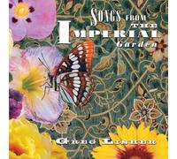 Songs From The Imperial Garden (CD) Greg Lisher (Importación USA)