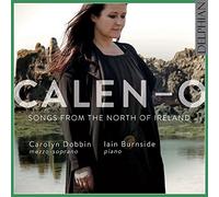 Carolyn Dobbin, Iain Burnside - Songs from the North of Ireland