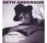 Songs From The Regal Ranch Sessions
