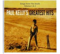 Paul Kelly - Songs from the South 1 & 2: Greatest Hits