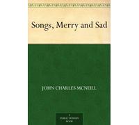 Songs, Merry and Sad