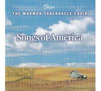 Songs of America, The Mormon Tabernacle Choir