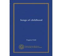 Songs of childhood