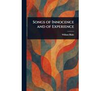 Songs of Innocence and of Experience