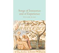 Songs of Innocence and of Experience: William Blake (Macmillan Collector's Library)