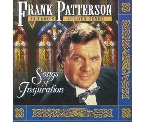 Songs of Inspiration by Patterson, Frank (1999) Audio CD