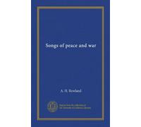 Songs of peace and war