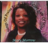 Songs of Praise From These Clay Lips of Mine