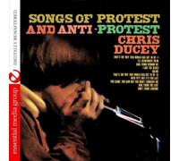 Songs Of Protest And Anti-Protest (Digitally Remastered) by Chris Ducey (2013-06-19)