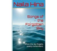 Songs of the Forgotten Sky