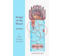 Songs of the Heart: FINDS-HIS-PLACE
