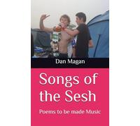 Songs of the Sesh: Poems to be made Music