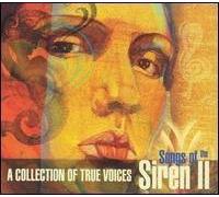 Songs of the Siren II: A Collection of True Voices [COMPILATION] [LIMITED EDITION]