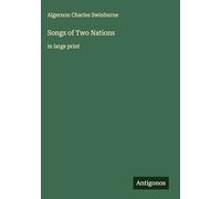 Songs of Two Nations: in large print