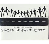 Songs on the Road to Freedom