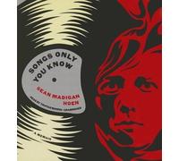 [(Songs Only You Know)] [Author: Sean Madigan Hoen] published on (April, 2014)
