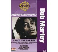 Songs That Changed the World - Bob Marley - I Shot The Sheriff [USA] [DVD]