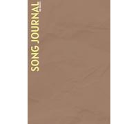 Songwriter Journal: 60 Lined Pages on Smooth White Paper | 6x9 in (15.2 x 22.8 cm) | Minimalist Writing Book for lyricists, Studio Companion