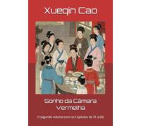 Sonho da Câmara Vermelha: O segundo volume (com os Capítulos de 31 a 60)