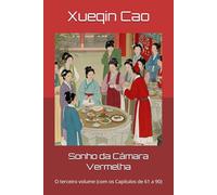 Sonho da Câmara Vermelha: O terceiro volume (com os Capítulos de 61 a 90)