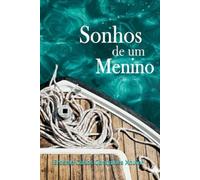 Sonhos de um Menino (Caminhos da Justiça)
