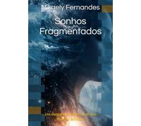 Sonhos Fragmentados: Um mergulho na mente, na fé e no limite da sanidade