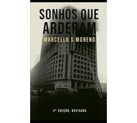 Sonhos que Arderam: Um conto inspirado no incêndio do Edifício Joelma