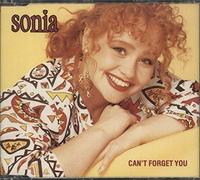 Sonia - Can't Forget You