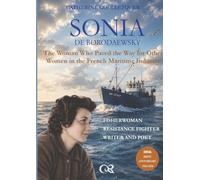 Sonia de Borodaewsky: The Women Who Paved the Way to Other Women in the French Maritime Industry