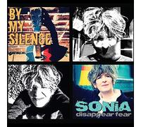 Sonia Disappear Fear - By My Silence