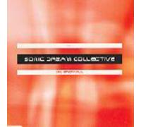 SONIC DREAM COLLECTIVE - OH, BABY ALL CD EUROPEAN EPIC 1995