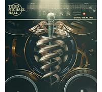 Hall, Todd Michael - Sonic Healing