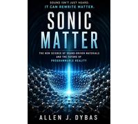 Sonic Matter: The Science of Acoustic Controlled Transparency