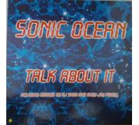 Sonic Ocean - Talk about it (DJ Shah Remix, 2000) / Vinyl Maxi Single [Vinyl 12'']