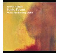 Sonic Poems Music for the Deep Violin