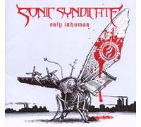 Sonic Syndacate - Only Inhuman