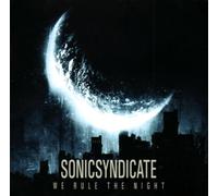 Sonic Syndicate - We Rule The Night