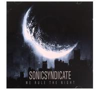Sonic Syndicate – We Rule The Night
