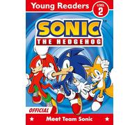 Sonic the Hedgehog Young Readers Level 2: Meet Team Sonic: New for 2026, an official adventure for readers aged 5+ who love the games, movies and tv series
