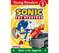 Sonic The Hedgehog Young Readers Level 2: Sonic Vs Dr. Eggman: Step into reading with this official Sonic adventure for young or reluctant readers - New for 2026!