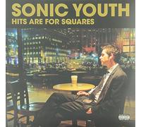 Sonic Youth - Hits Are For Squares [Vinilo]