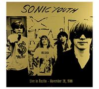 Sonic Youth - Live in Austin, Tx 26 November 1988 [Vinilo]