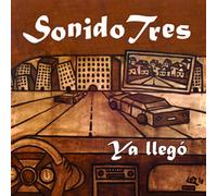 Sonido Tres - Ya, Llego [Import]