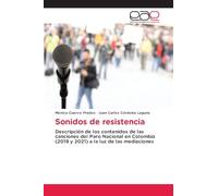 Sonidos de resistencia: Descripción de los contenidos de las canciones del Paro Nacional en Colombia (2019 y 2021) a la luz de las mediaciones