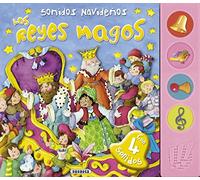 Sonidos navideños. Los Reyes Magos – Susaeta