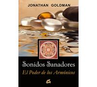 Sonidos sanadores: El poder de los armónicos